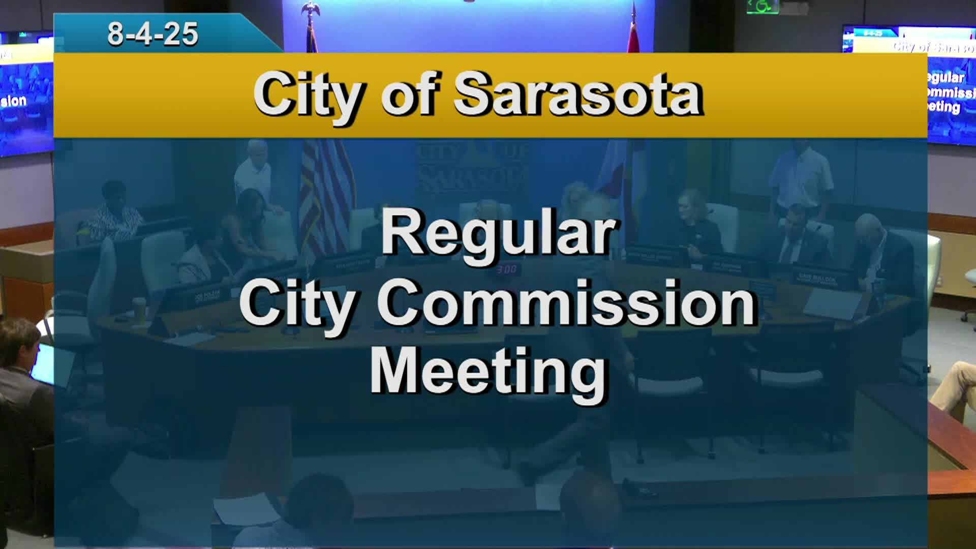Sarasota City Commission Meeting: 8/4/2025