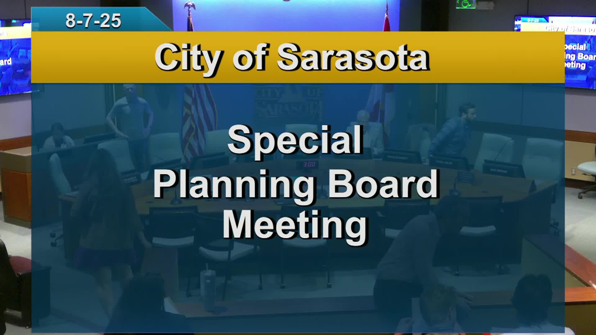 City of Sarasota Planning Board Meeting: 8/7/2025